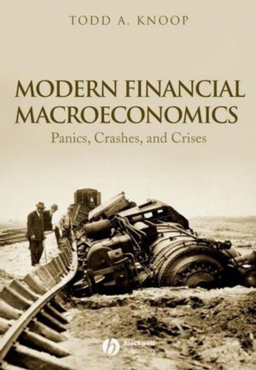 تصویر Modern Financial Macroeconomics: Panics, Crashes, and Crises