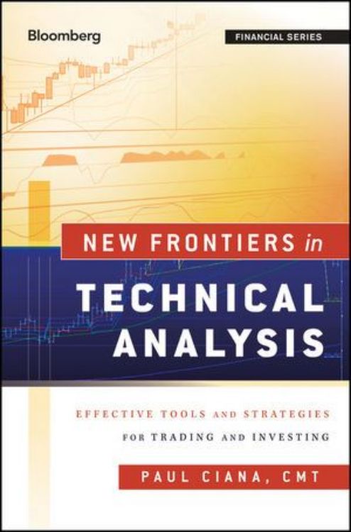 تصویر New Frontiers in Technical Analysis: Effective Tools and Strategies for Trading and Investing