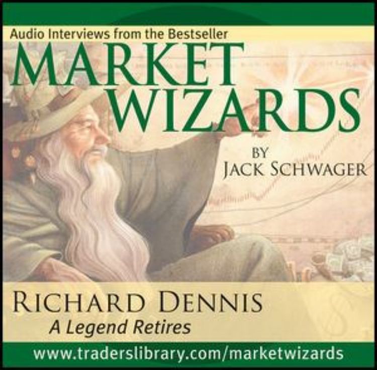 تصویر Market Wizards: Interview with Richard Dennis, A Legend Retires