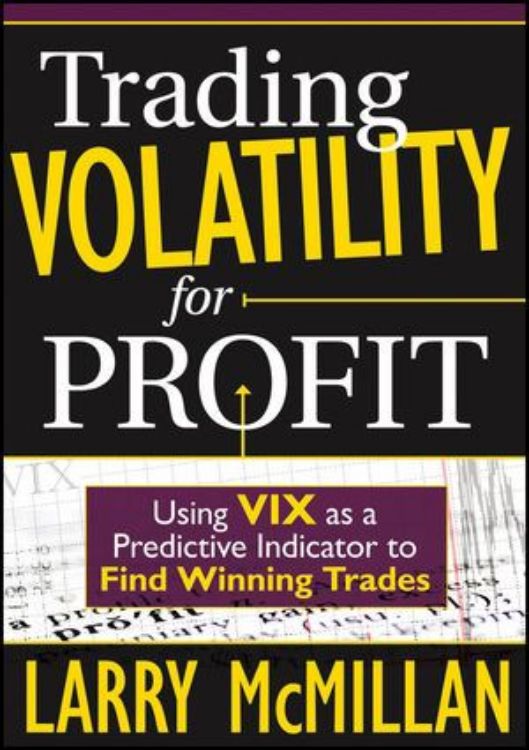 تصویر Trading Volatility for Profit: Using VIX as a Predictive Indicator to Find Winning Trades