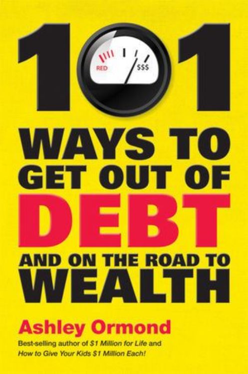 تصویر 101 Ways to Get Out Of Debt and On the Road to Wealth
