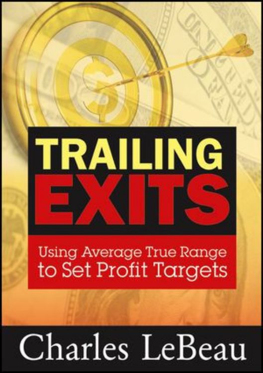 تصویر Trailing Exits: Using Average True Range to Set Profit Targets