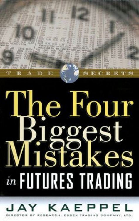 تصویر The Four Biggest Mistakes in Futures Trading