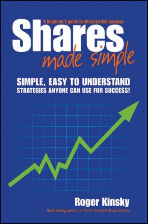 تصویر Shares Made Simple: A Beginner's Guide to Sharemarket Success