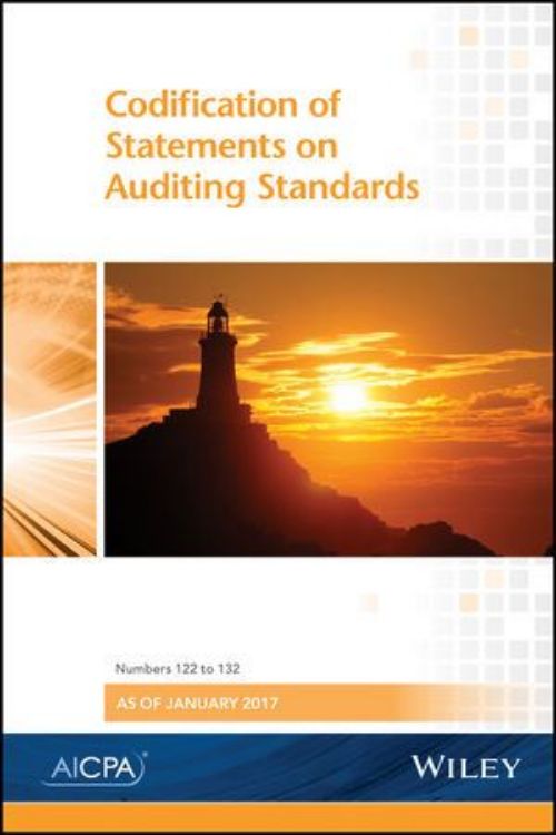 تصویر Auditing Standards 2017: Codification of Statements on Standards for Auditing Standards, Numbers 122 to 132 January 2017