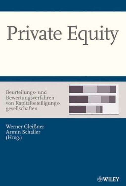 تصویر Private Equity - Beurteilungs- und Bewertungsverfahren von Kapitalbeteiligungsgesellschaften