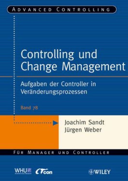 تصویر Controlling und Change Management: Aufgaben der Controller in Verنnderungsprozessen