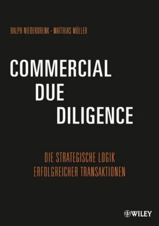 تصویر Commercial Due Diligence: Die Strategische Logik Erfolgreicher Transaktionen